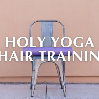Holy Yoga Chair Live Training